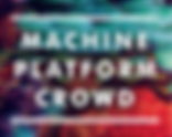 Machine Platform Crowd - the future of Healthcare?