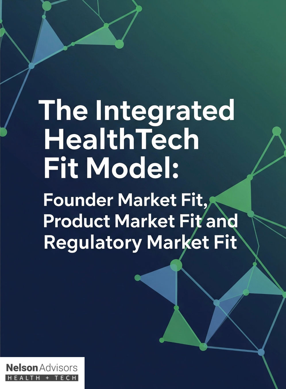 Integrated HealthTech Fit Model