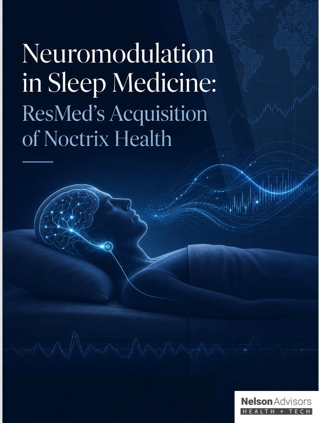Neuromodulation in Sleep Medicine: ResMed’s Acquisition of Noctrix Health