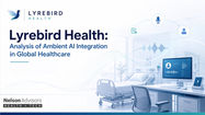 Lyrebird Health: Analysis of Ambient AI Integration in Global Healthcare