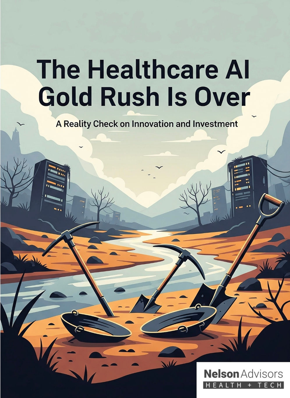 Healthcare AI Gold Rush Is Over: