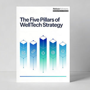 The Five Pillars of WellTech Strategy