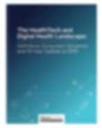 The HealthTech and Digital Health Landscape: Definitions, Ecosystem Dynamics and 10-Year Outlook to 2035