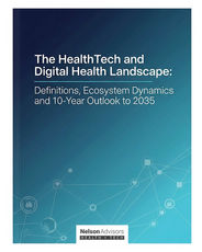 The HealthTech and Digital Health Landscape: Definitions, Ecosystem Dynamics and 10-Year Outlook to 2035