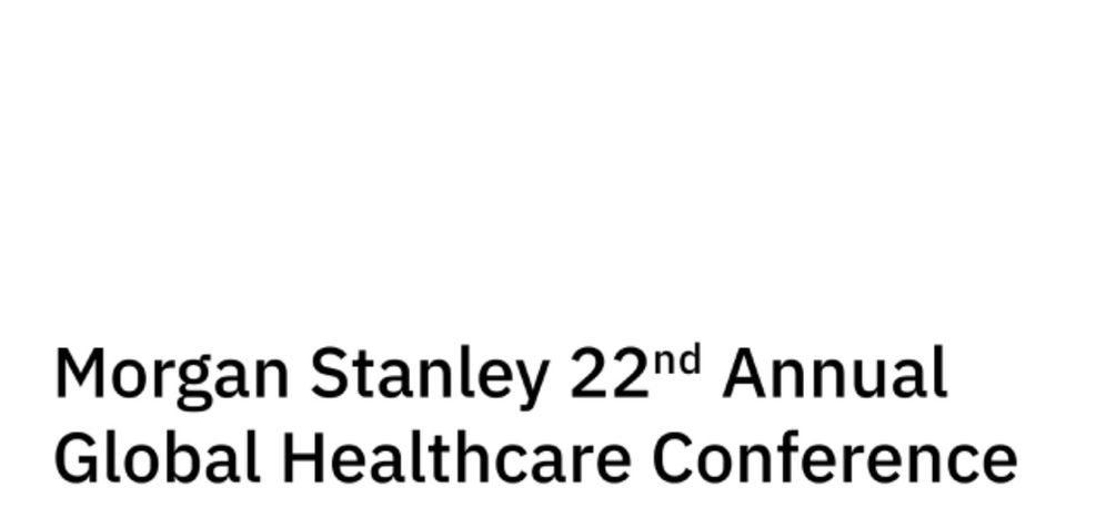 Key Themes from the Morgan Stanley 22nd Annual Global Healthcare Conference 2024