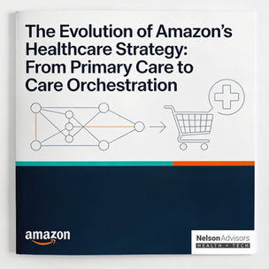 The Evolution of Amazon’s Healthcare Strategy: From Primary Care to Care Orchestration