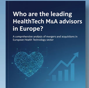 leading HealthTech M&A advisors in Europe