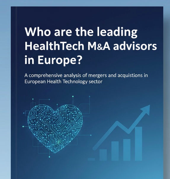 leading HealthTech M&A advisors in Europe