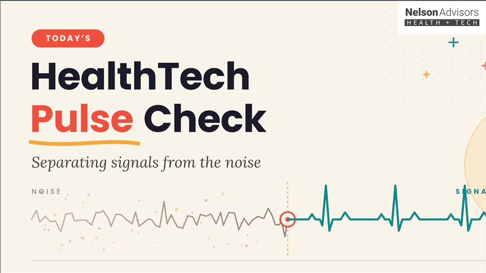 Nelson Advisors UK HealthTech Pulse > August 10th to 14th 2026