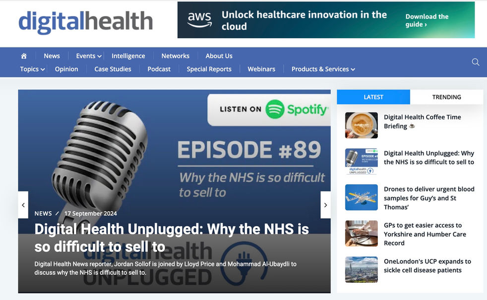 Digital Health Unplugged Podcast: Why is the NHS so difficult to sell to?