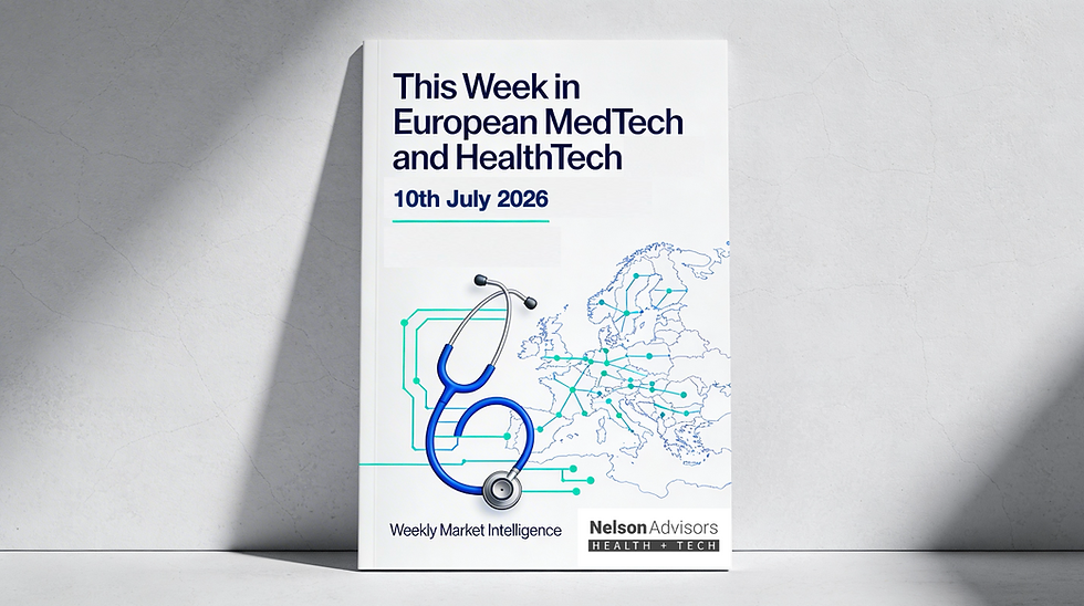 This Week in European MedTech and HealthTech: 10th July 2026