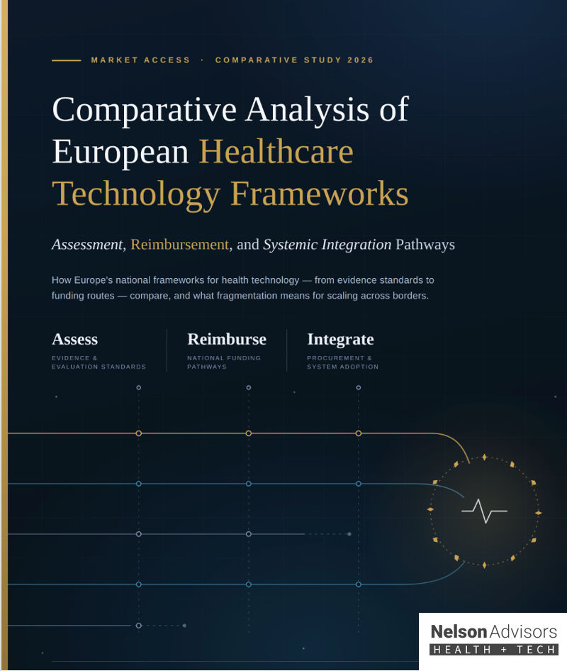 Comparative Analysis of European Healthcare Technology Frameworks: Assessment, Reimbursement and Systemic Integration Pathways