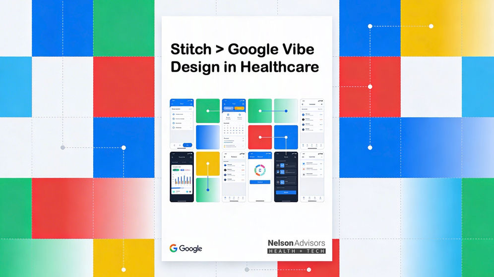 Stitch: Google Vibe Design in Healthcare