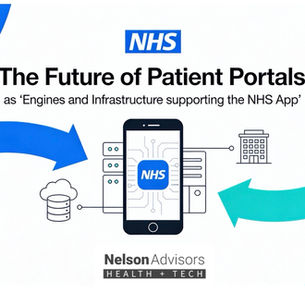 The Future of Patient Portals as 'Engines and Infrastructure supporting the NHS App'
