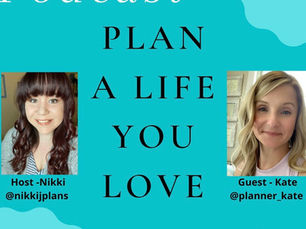 PlannerKate on the Plan a Life You Love Podcast