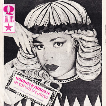 Q Lazzarus – Goodbye Horses: The Many Lives Of Q Lazzarus LP Album Cover