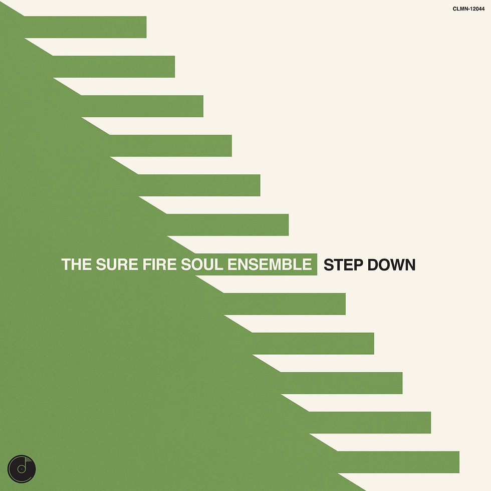 The Sure Fire Soul Ensemble – Step Down [LP]