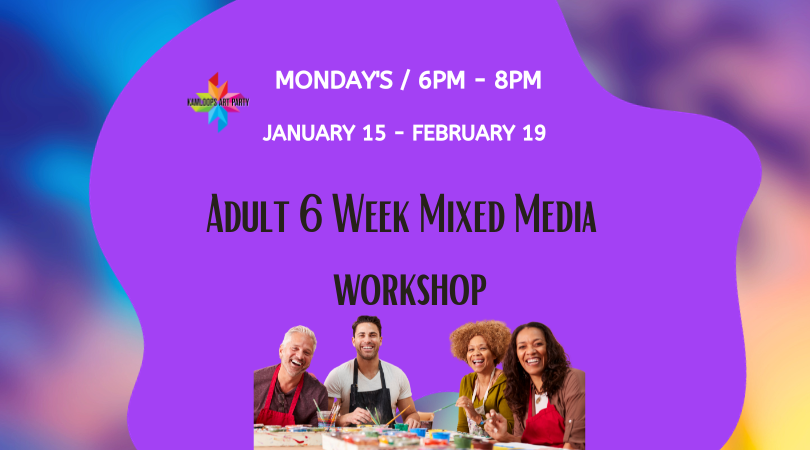 Adult 6 Week Mixed Media Workshop 