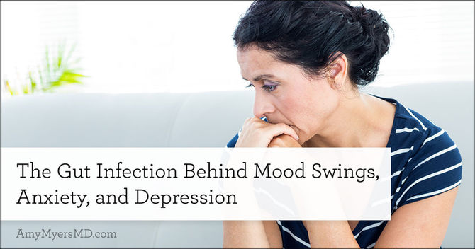 The Gut Infection Behind Mood Swings, Anxiety, and Depression