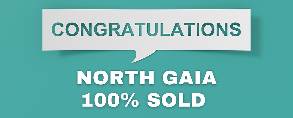 North Gaia 100% Sold