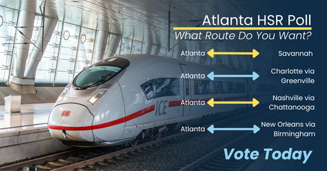 (Poll) Exploring the Future of High-Speed Rail from Atlanta 