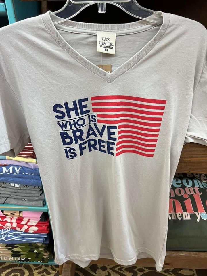 She Who is Brave is Free
