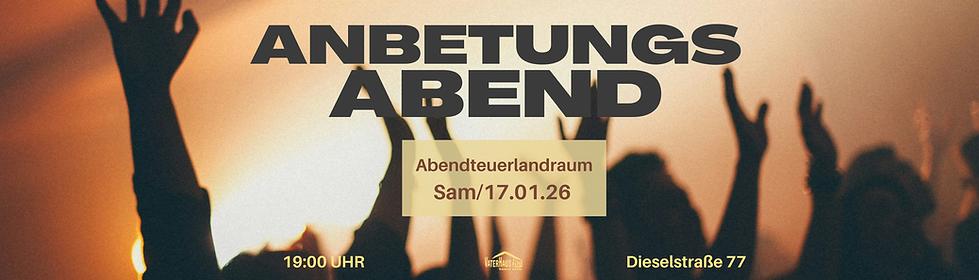 Anbetungsabende 252026 (70 x 20 cm).png