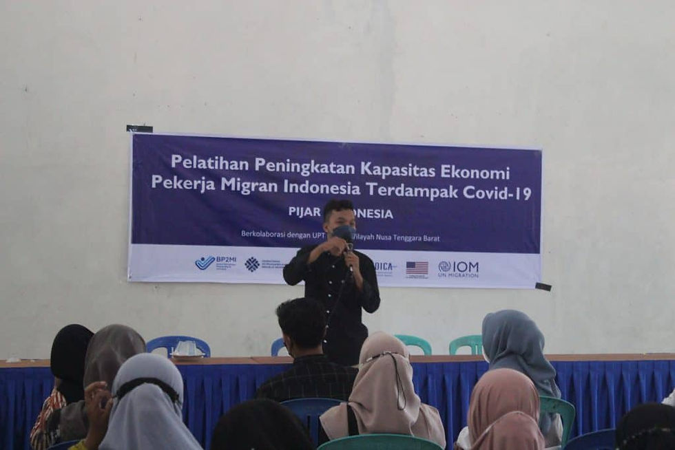 Pelatihan Peningkatan Kapasitas Ekonomi Pekerja Migran Indonesia Terdampak Covid 19