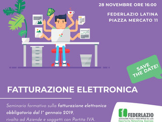 28 NOVEMBRE 2018 a LATINA- Seminario FATTURAZIONE ELETTRONICA