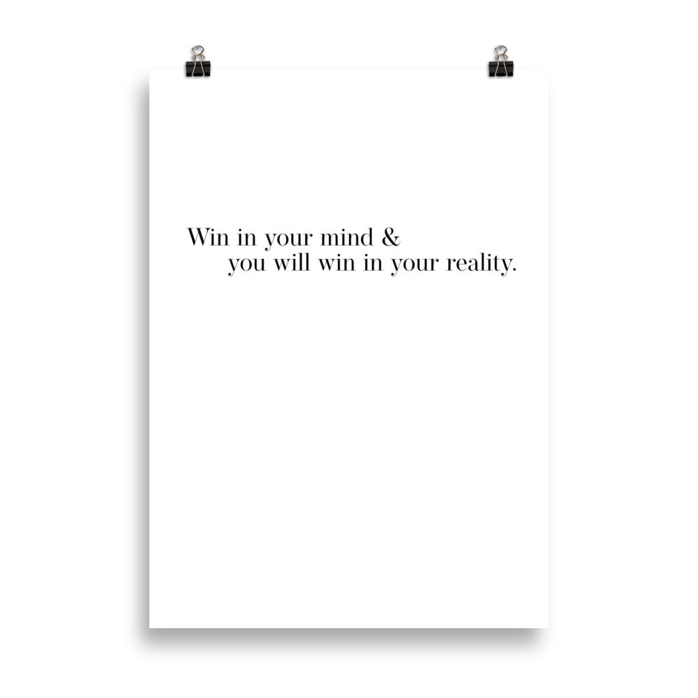 Poster - Win in your mind...