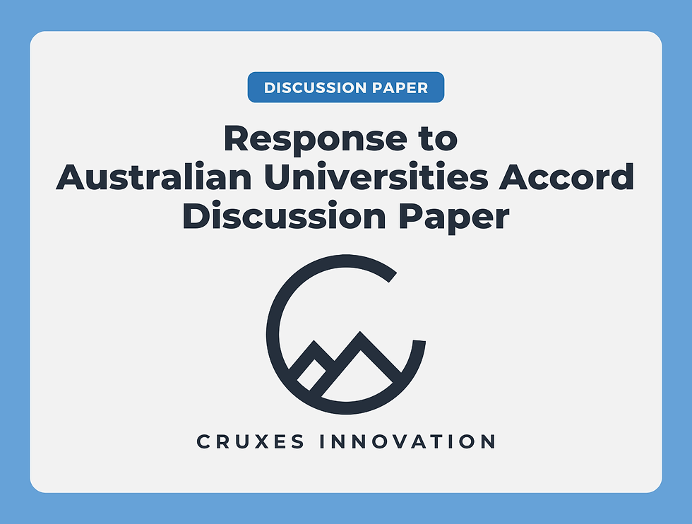 Cruxes Innovation's response to Australian Universities Accord Discussion Paper