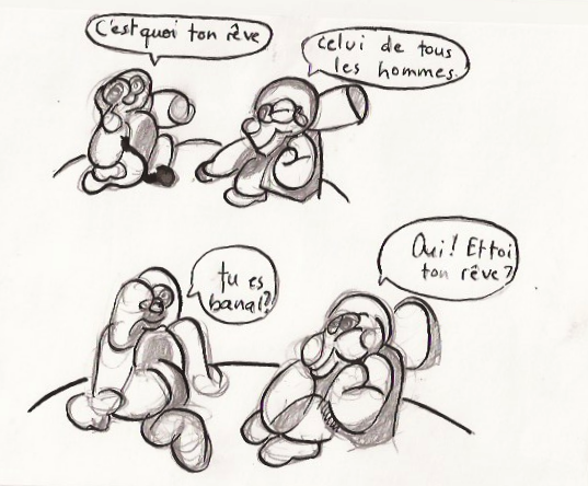 c est uoi ton rêve