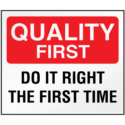 Quality Control Sign