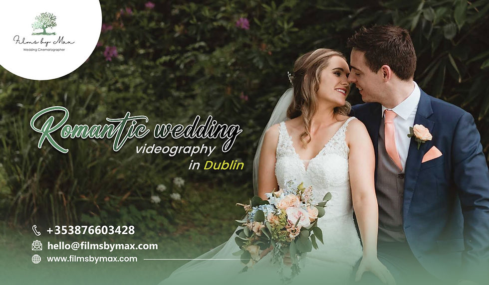 Bride and groom smiling in a lush garden setting. Text: Romantic wedding videography in Dublin. Contact details provided.