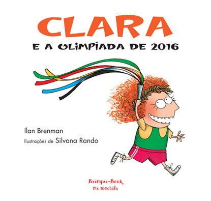 Brinque-Book - 2/6 Anos - Clara e a Olimpiada