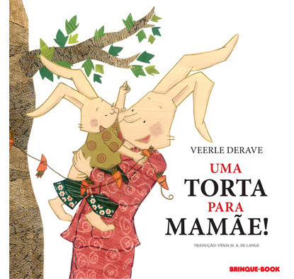 Brinque-Book - 2/6 Anos- Uma Torta para Mamãe