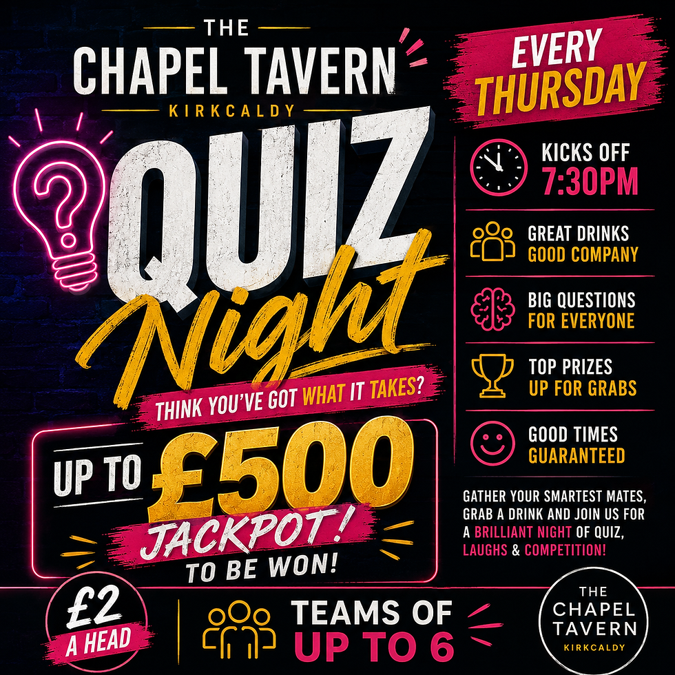 Kirkcaldy's Biggest Quiz Night EVERY THURSDAY