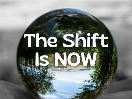 The Shift Is Here!