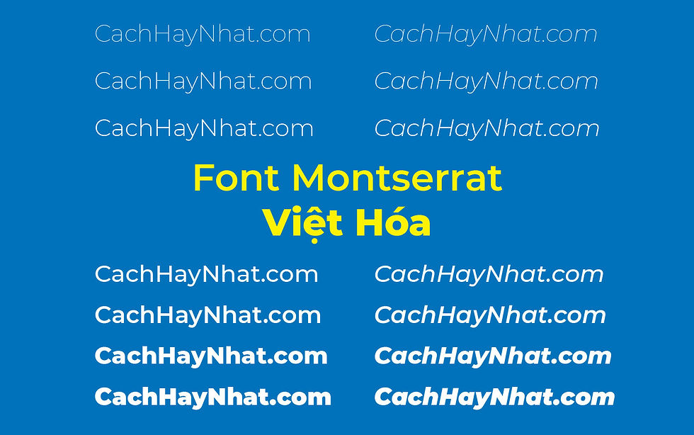 Font Montserrat Full Family Việt Hóa