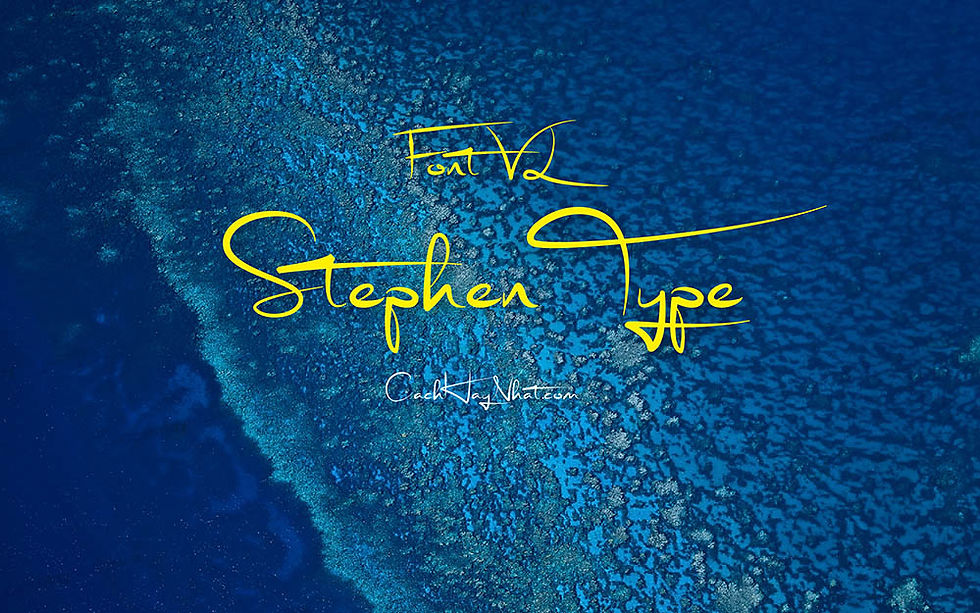 Font VL Stephen Type Việt Hóa