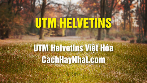 Tải Font UTM Helvetins Việt Hóa Free