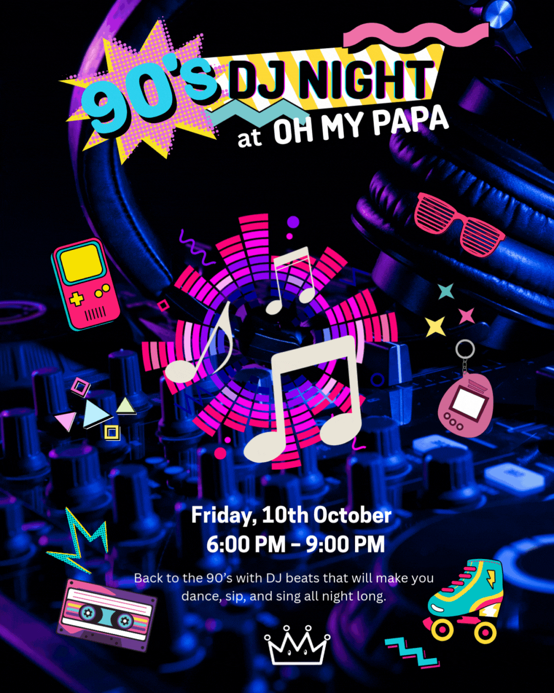 90’s DJ Night at Oh My Papa ig.gif