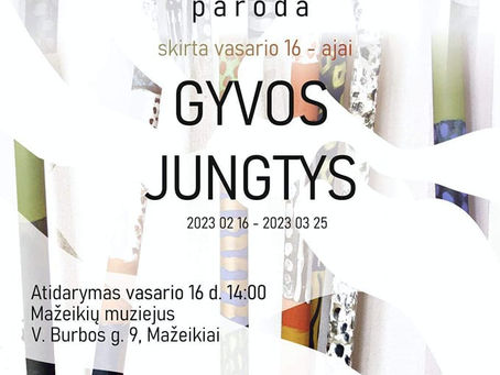"GYVOS JUNGTYS" Mažeikių dailės mokyklos mokinių darbų parodos atidarymas