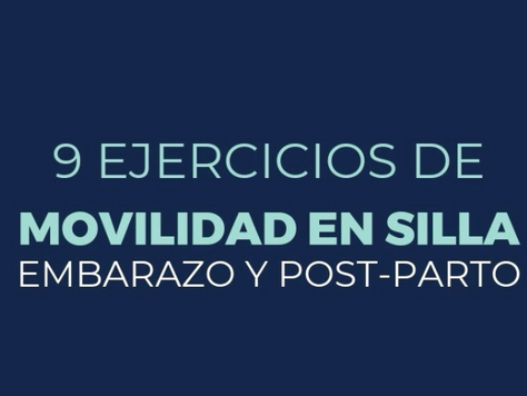 9 Ejercicios de movilidad durante el embarazo con una silla
