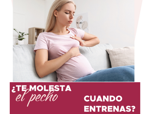 ¿TE MOLESTAN LOS PECHOS AL ENTRENAR?