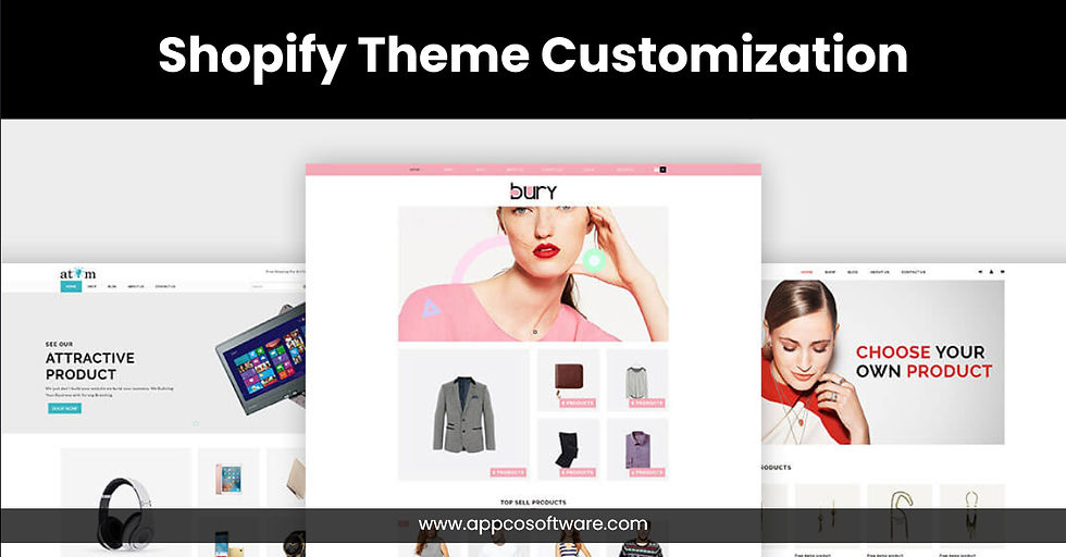 Custom Shopify Theme Development