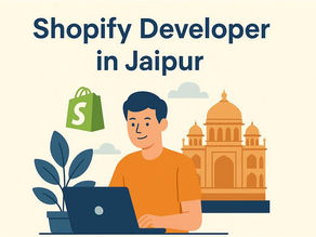 Top Shopify Developer in Jaipur for Your Online Store