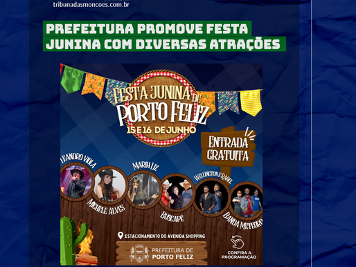 Prefeitura promove festa junina neste fim de semana com diversas atrações musicais