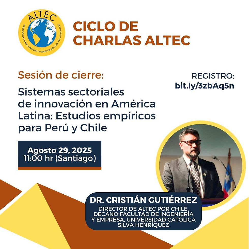 Tema: Sistemas sectoriales de innovación en América Latina: Estudios empíricos para Perú y Chile