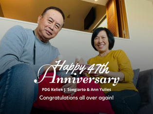Happy 47th wedding anniversary PDG Keliek & Ann Yulies